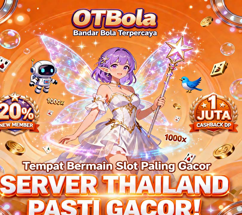 OTBola Slot Online Gacor Tanpa Batasan Menang Harian